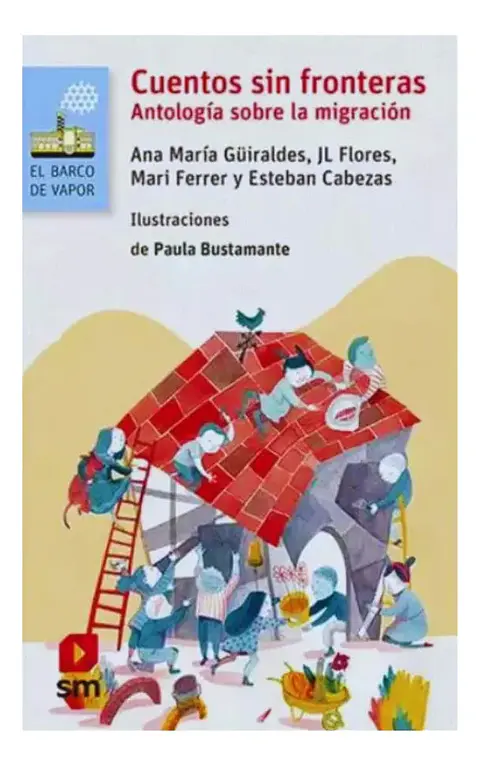 Cuentos sin Fronteras - Ana María Güiraldes