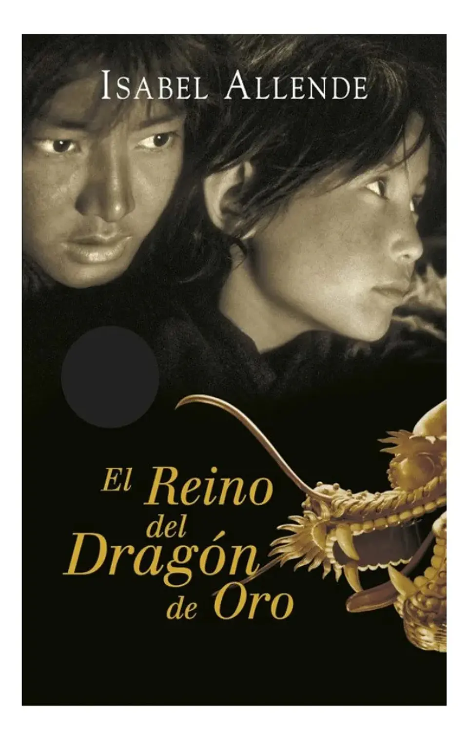 El Reino del Dragón de Oro - Isabel Allende 1