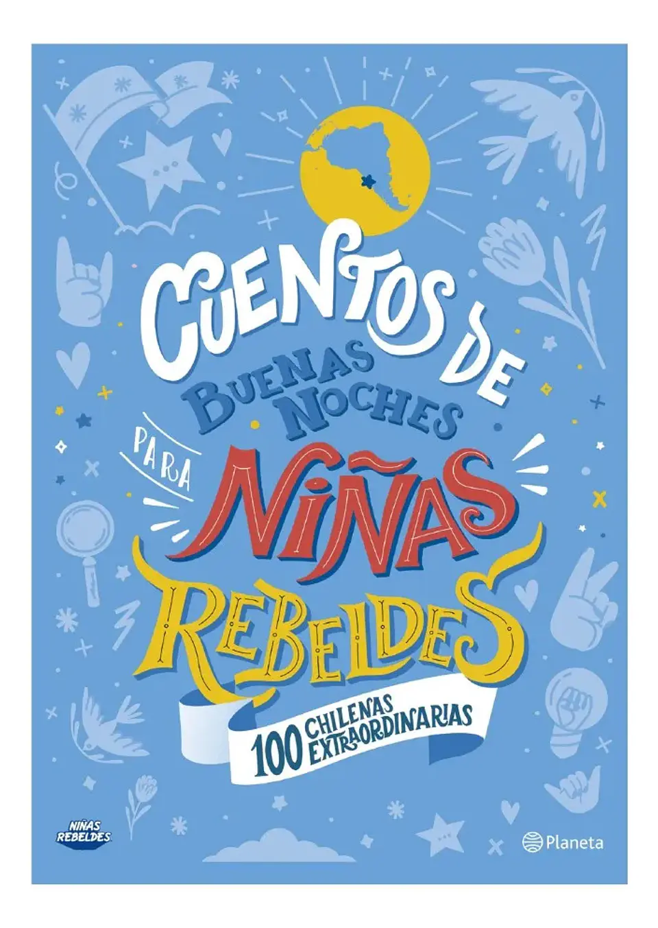 Cuentos de Buenas Noches - 100 Chilenas Extraordinarias 1