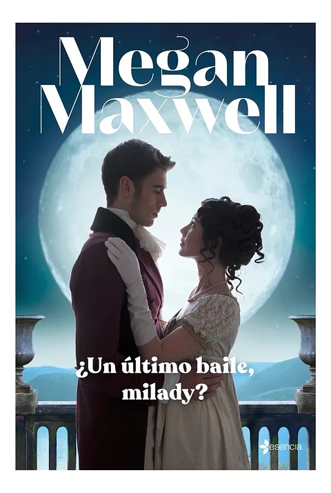Un Último Baile, Milady - Megan Maxwell