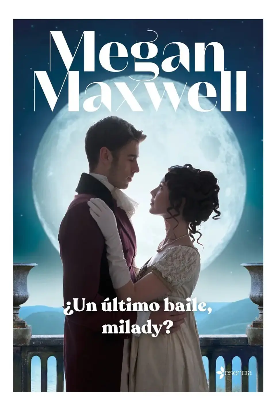 Un Último Baile, Milady - Megan Maxwell 1