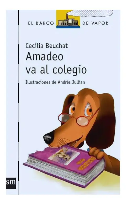 Amadeo Va al Colegio - Cecilia Beuchat
