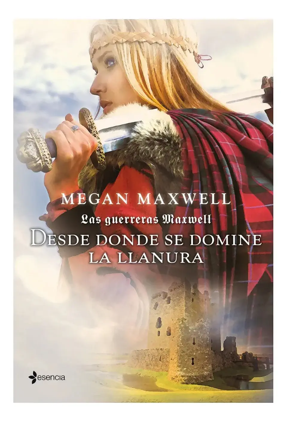 Desde Donde Se Domine la Llanura - Megan Maxwell 1