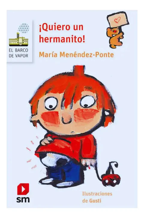 Quiero un Hermanito - María Menéndez Ponte