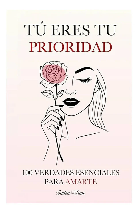 Tú Eres Tu Prioridad - Jaden Finn