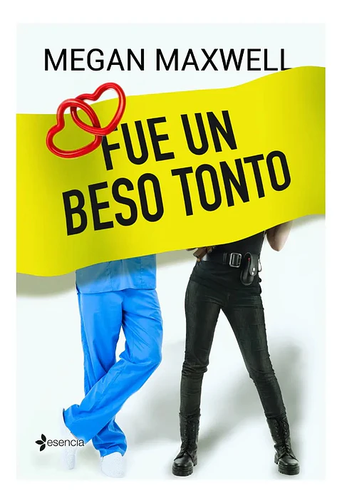 Fue un Beso Tonto - Megan Maxwell