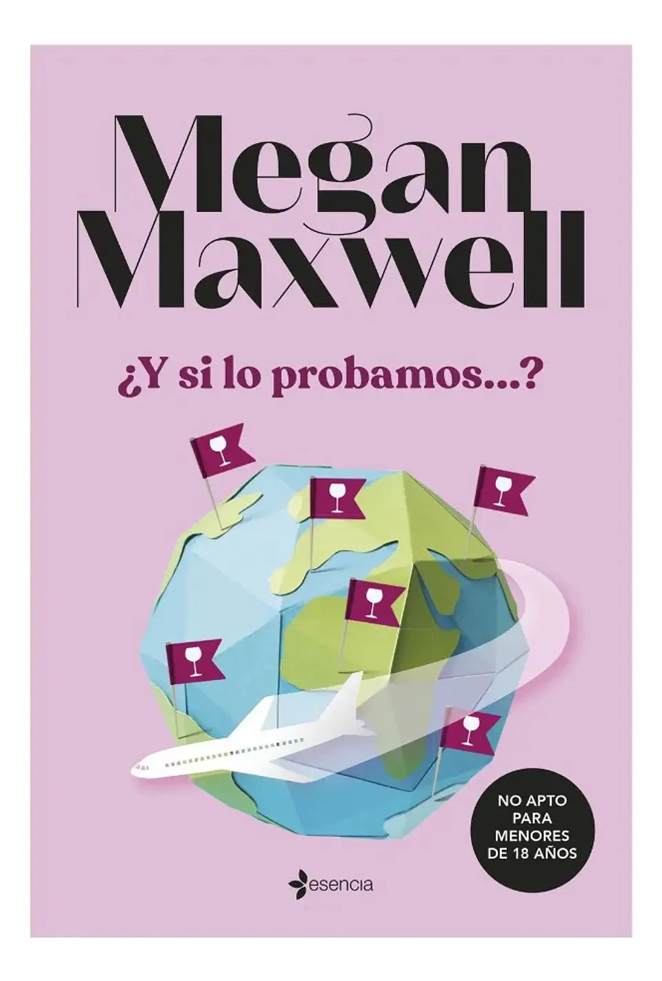 Y Si Lo Probamos - Megan Maxwell 1