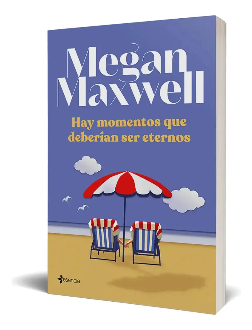 Hay Momentos Que Deberían Ser Eternos - Megan Maxwell 1