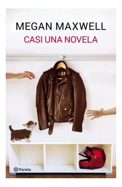 Casi una Novela - Megan Maxwell