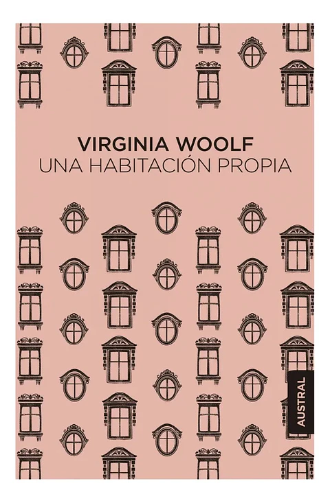 Una Habitación Propia - Virginia Woolf