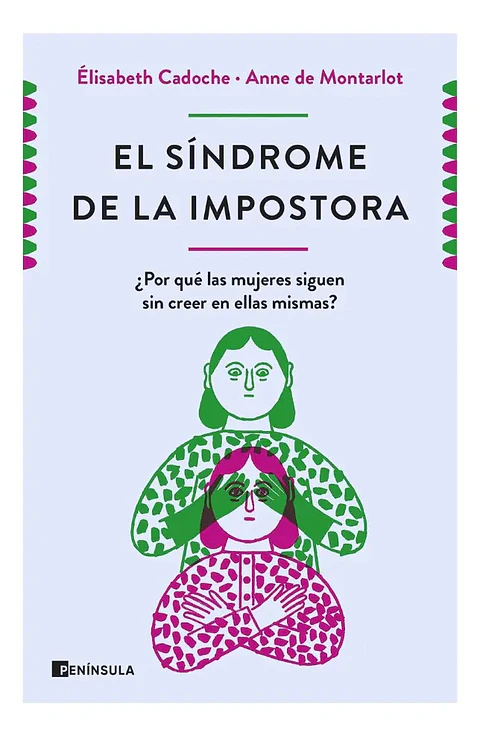 El Síndrome de la Impostora - Élisabeth Cadoche