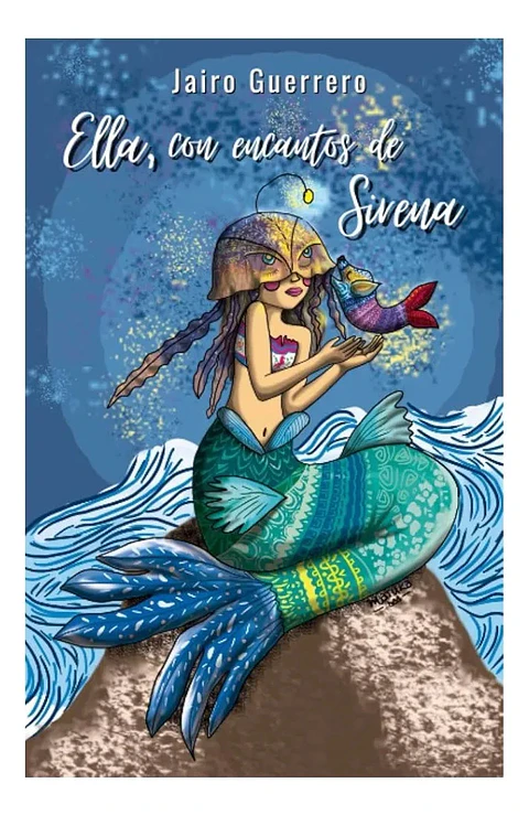 Ella, con Encantos de Sirena
