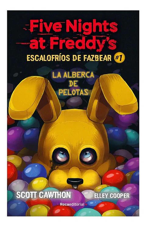 Five Nights At Freddy's - Escalofríos de Fazbear #1