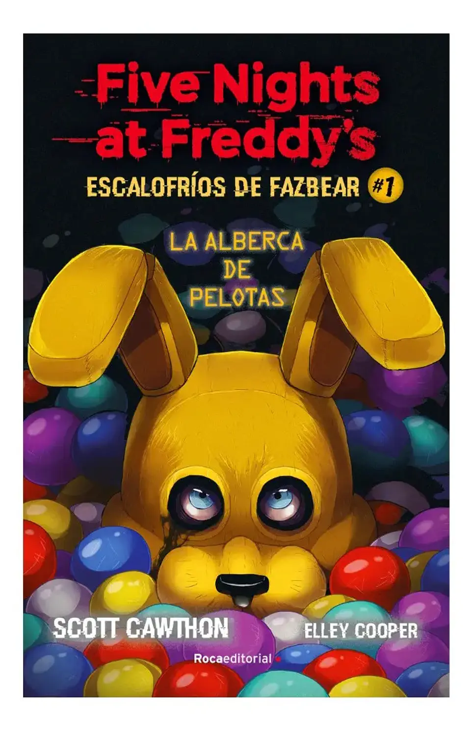 Five Nights At Freddy's - Escalofríos de Fazbear #1 1