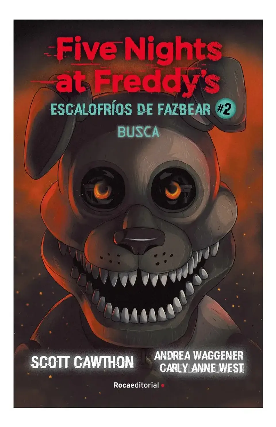 Five Nights At Freddy's - Escalofríos de Fazbear #2 1