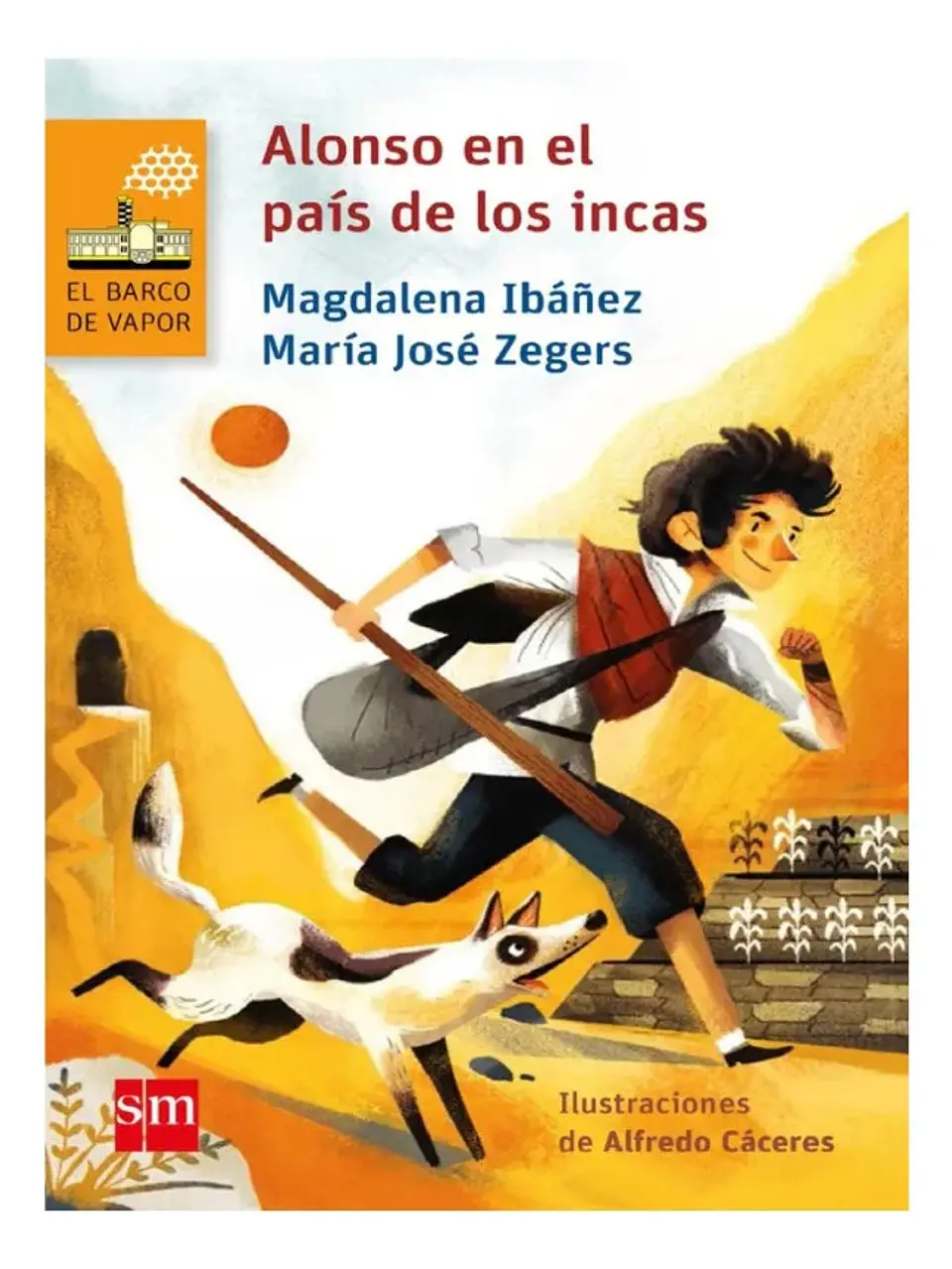 Alonso en el País de los Incas - Magdalena Ibáñez 1