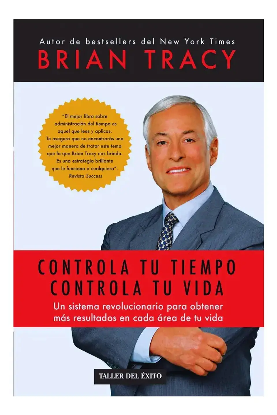 Controla Tu Tiempo Controla Tu Vida - Brian Tracy 1
