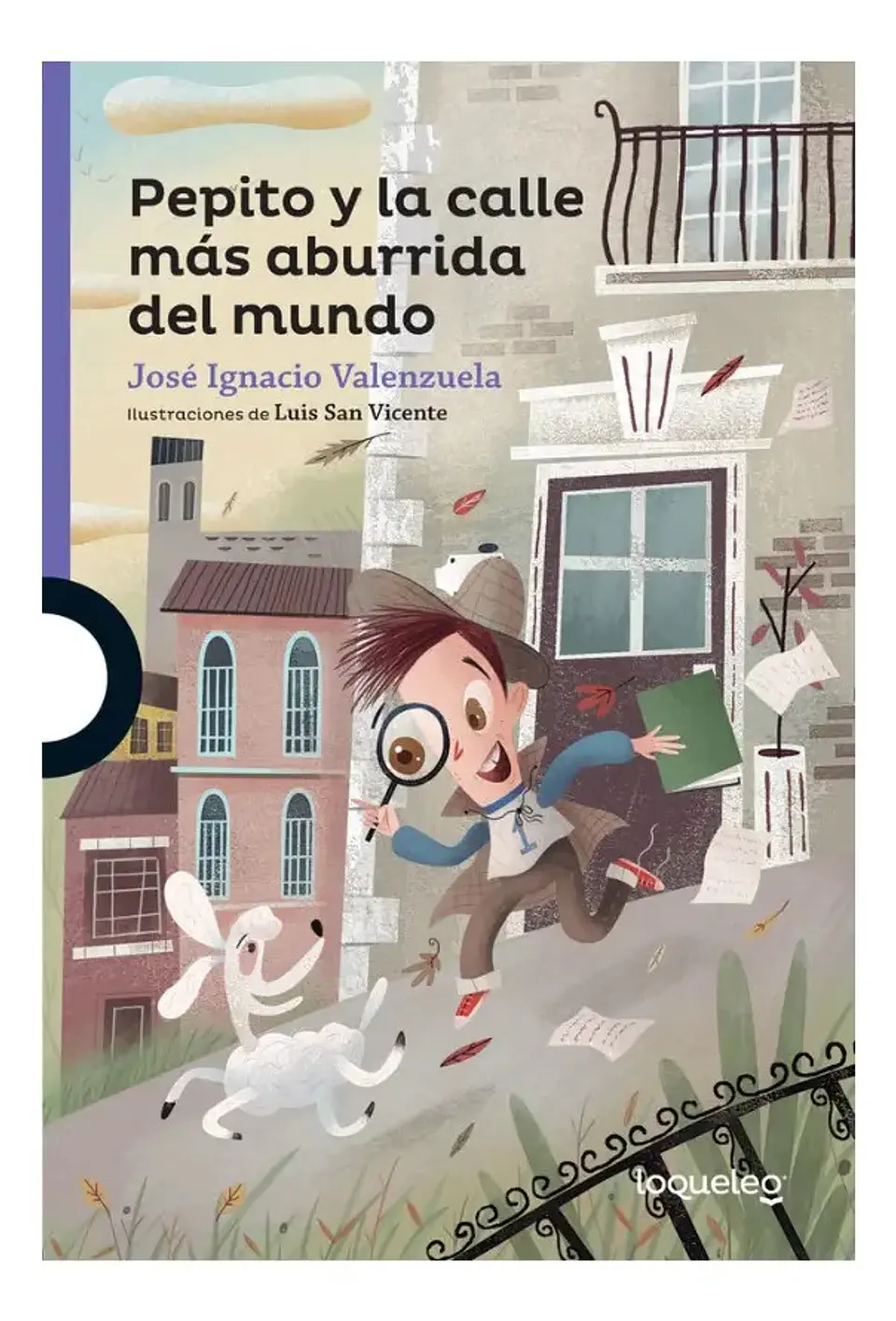 La Calle Más Aburrida del Mundo - José Ignacio Valenzuela 1