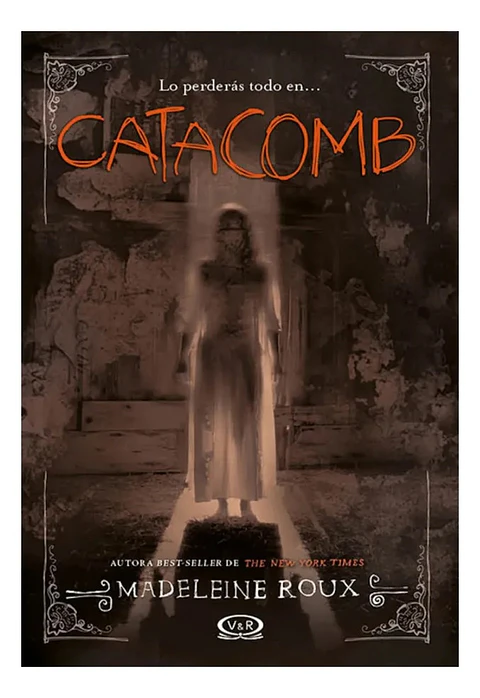 Catacomb - Madeleine Roux
