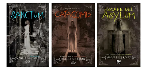 Sanctum + Catacomb + Escape del Asylum - Madeleine Roux