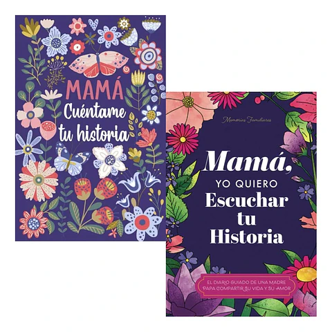 Mamá Cuéntame Tu Historia + Mamá. Yo Quiero Escuchar Tu Hist