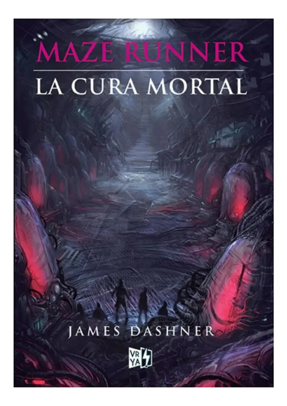 Maze Runner la Cura Mortal - James Dashner 1
