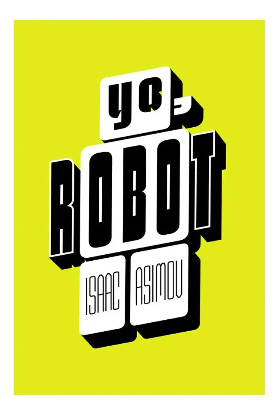 Yo Robot - Issac Asimov 1