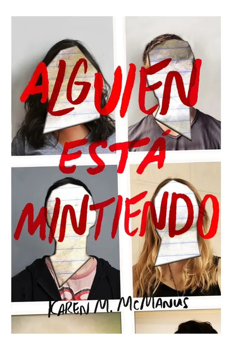 Alguien Está Mintiendo - Karen M. Mcmanus 1