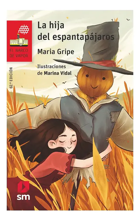 La Hija del Espantapájaros - María Gripe
