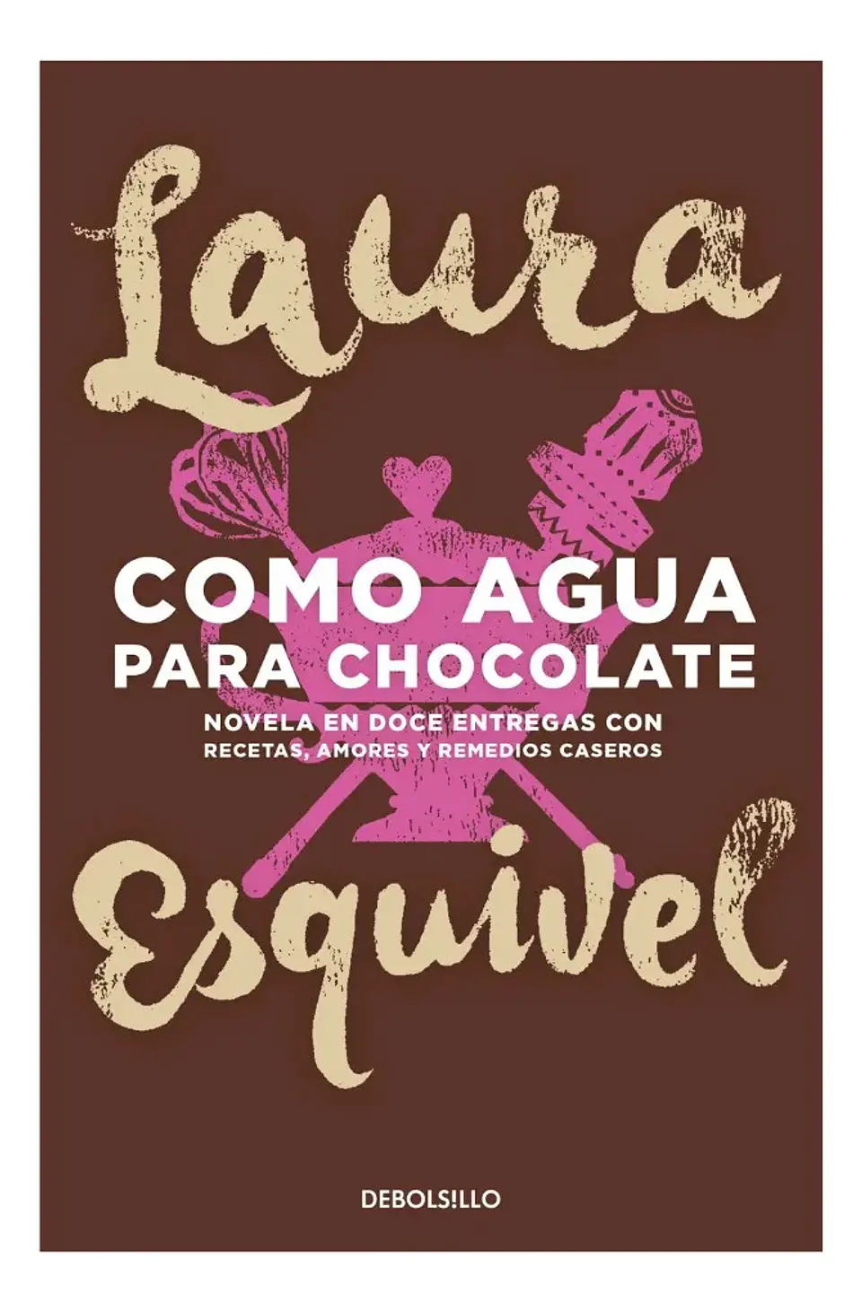 Como Agua para Chocolate - Laura Esquivel 1