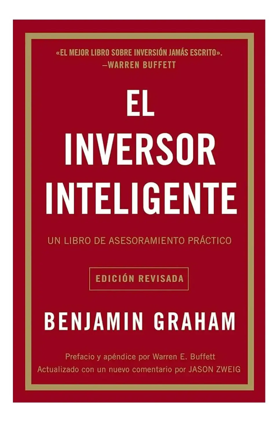 El Inversor Inteligente - Benjamin Graham 1