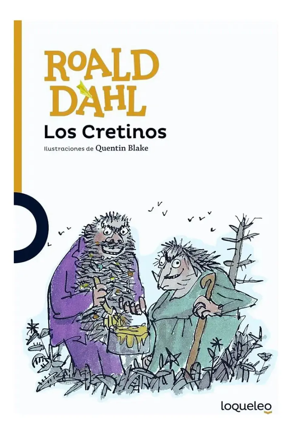 Los Cretinos - Roald Dahl 1