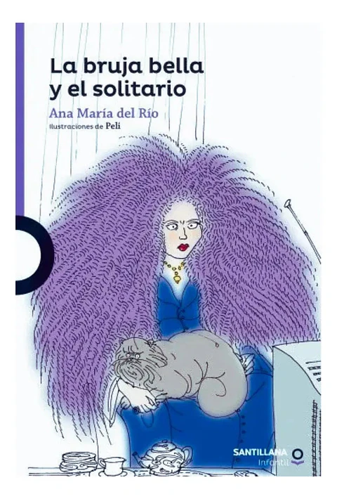 La Bruja Bella y el Solitario - Ana María del Río