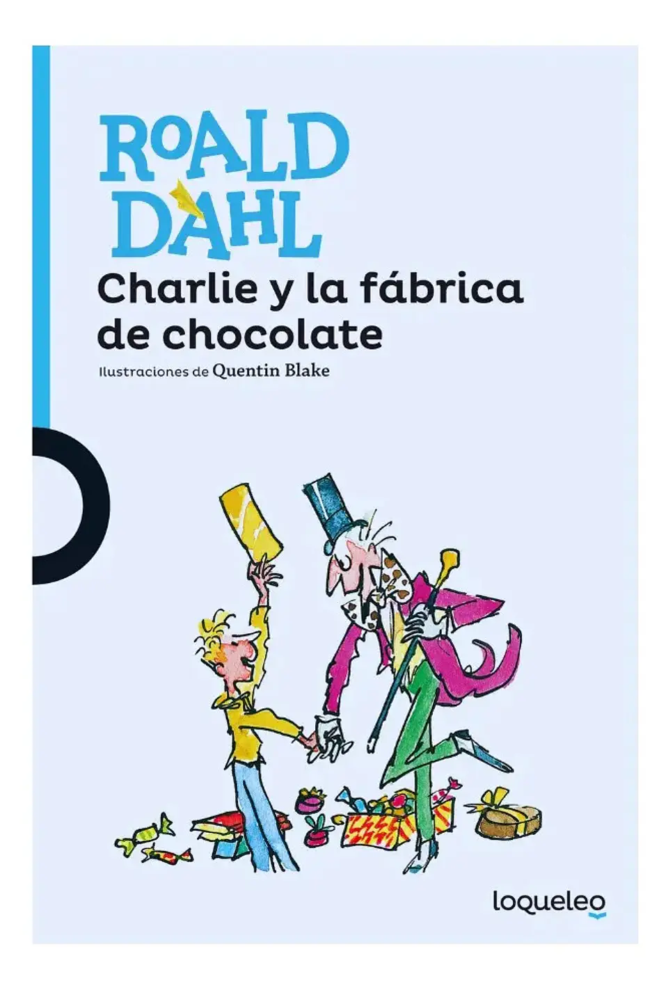 Charlie y la Fábrica de Chocolate - Roald Dahl 1