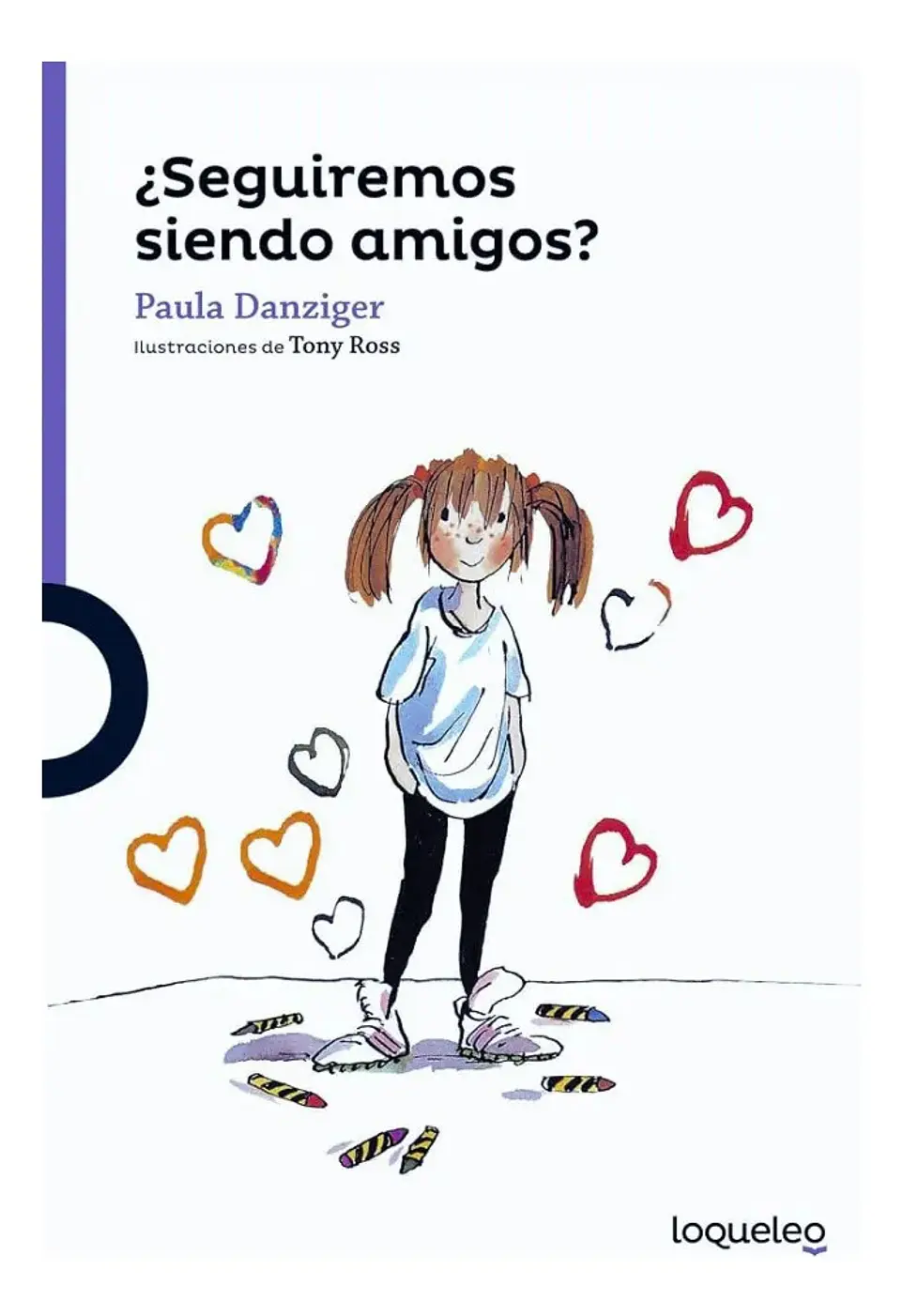 ¿Seguiremos Siendo Amigos? - Paula Danziger 1