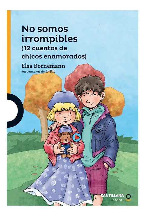 No Somos Irrompibles ( 12 Cuentos de Chicos Enamorados )