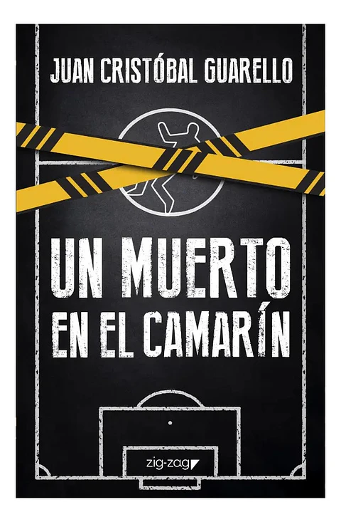 Un Muerto en el Camarín - Juan Cristóbal Guarello