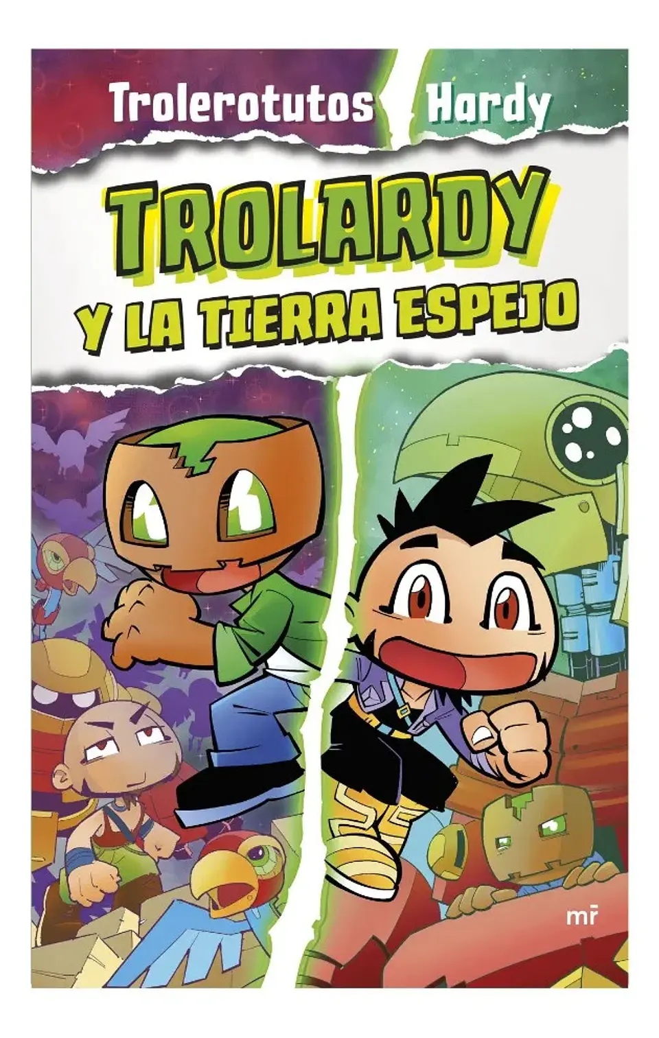 Trolardy y la Tierra Espejo - Trolerotutos y Hardy 1