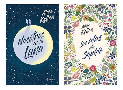 Nosotros en la Luna + las Alas de Sophie - Alice Kellen