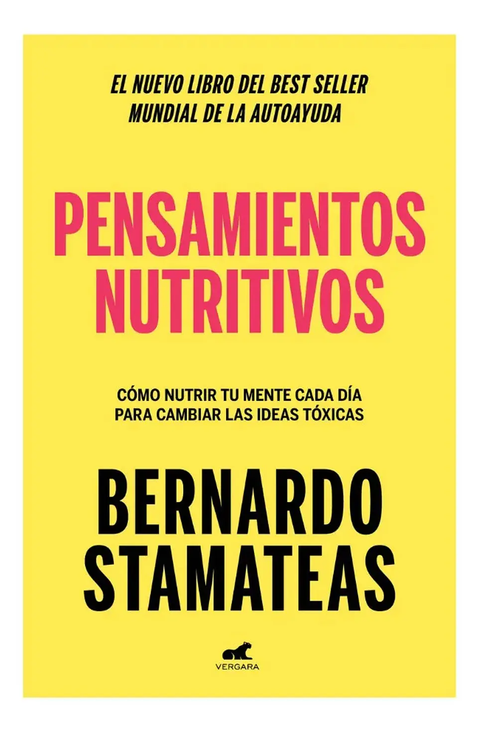 Pensamientos Nutritivos - Bernardo Stamateas 1