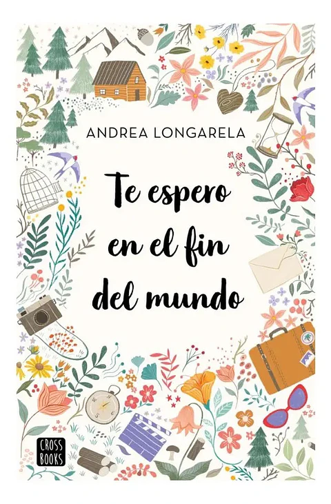 Te Espero en el Fin del Mundo - Andrea Longarela