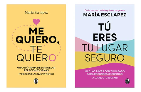 Me Quiero, Te Quiero + Tú Eres Tu Lugar Seguro