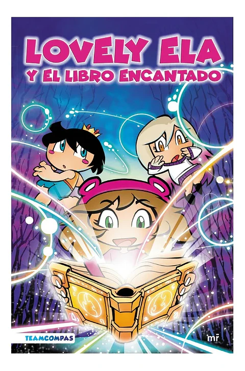 Lovely Ela y el Libro Encantado - Daniela Plasencia