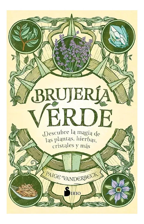 Brujería Verde / Paige Vanderbeck