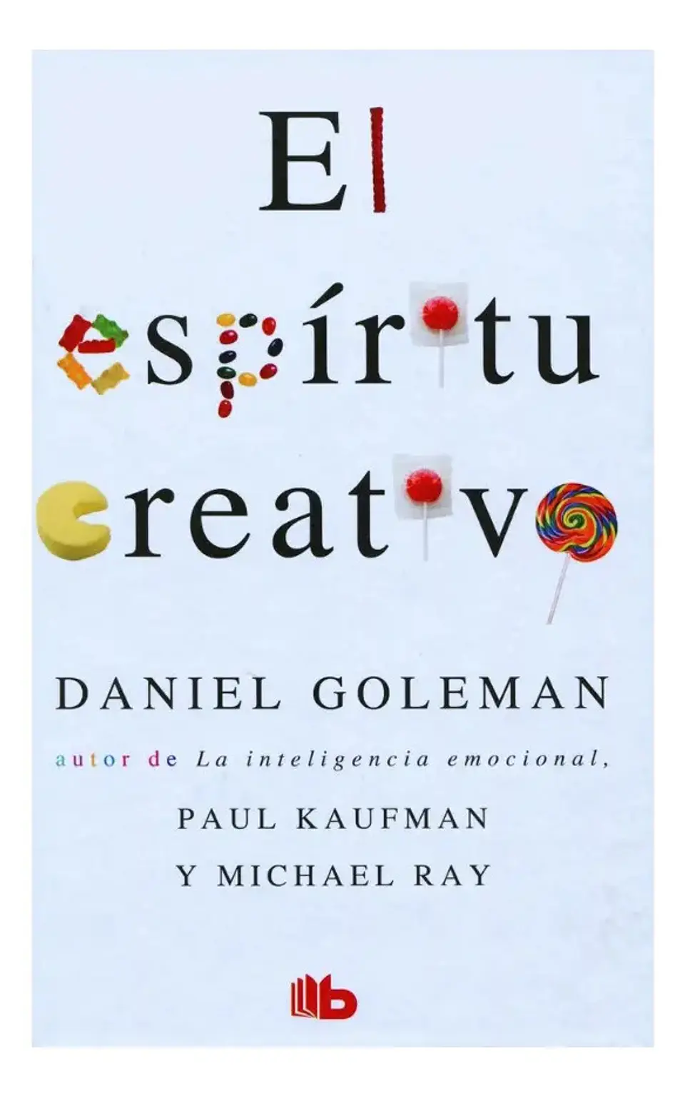 El Espíritu Creativo - Daniel Goleman 1