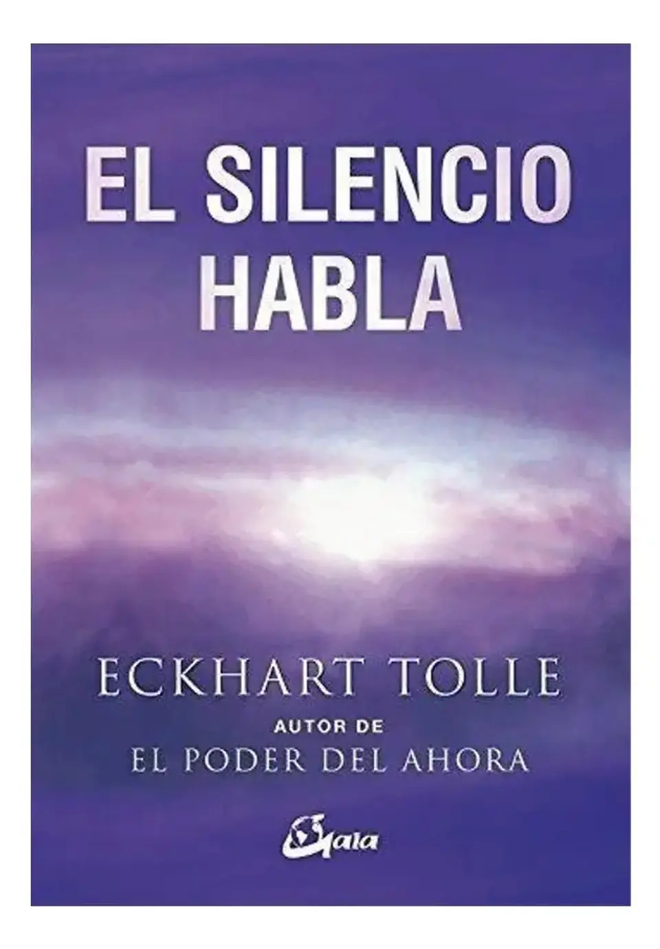 El Silencio Habla - Eckhart Tolle 1