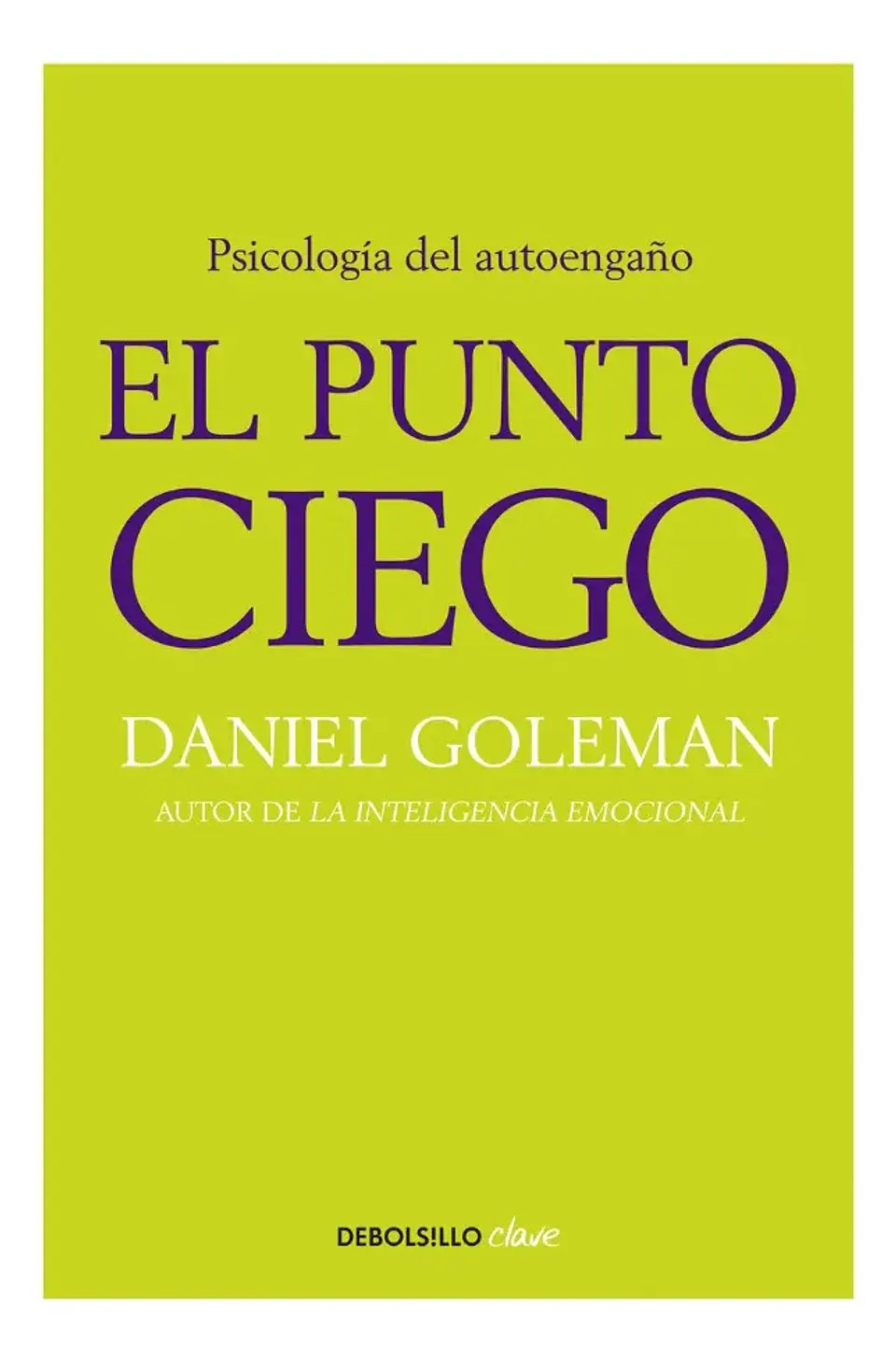 El Punto Ciego - Daniel Goleman 1