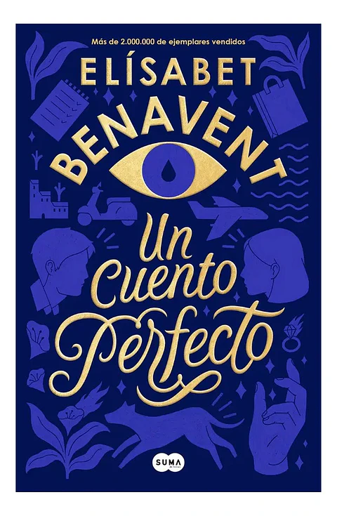 Un Cuento Perfecto - Elísabet Benavent