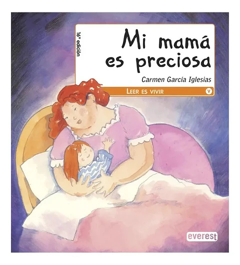 Mi Mamá Es Preciosa - Carmen García Iglesias
