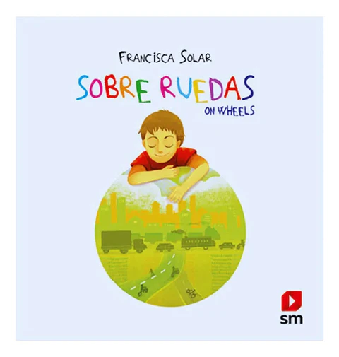 Sobre Ruedas - Francisca Solar
